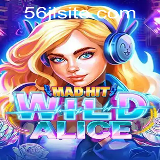 Enter the Enchanting World of MadHitWildAlice: An Unforgettable Gaming Experience
