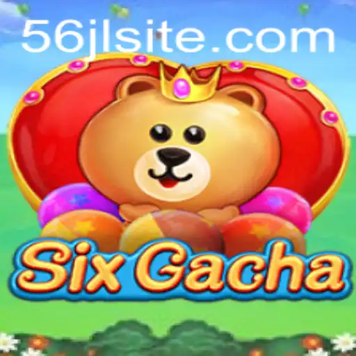 Unveiling SixGacha: A Comprehensive Guide to the Revolutionary Game