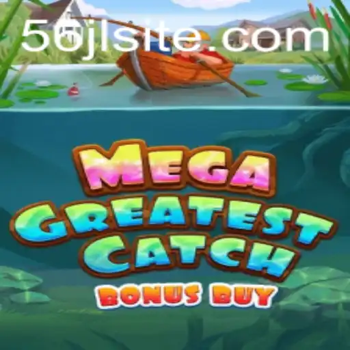 MegaGreatestCatchBonusBuy: An Exciting Dive into the Gaming World