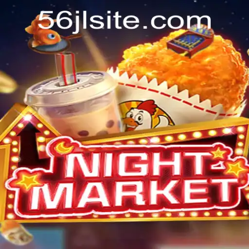 Exploring the Mysteries of NIGHTMARKET: A Dive into 56JL's Innovative Gameplay